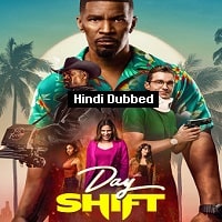 Day Shift (2022) HDRip  Hindi Dubbed Full Movie Watch Online Free