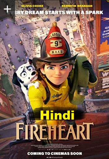 Fireheart (2022) HDRip  Hindi Dubbed Full Movie Watch Online Free