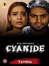 Cyanide S01 Ullu Originals (2021) HDRip  Telugu Dubbed Full Movie Watch Online Free