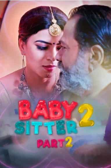 Baby Sitter 2 Part 2 KooKu Originals (2021) HDRip  Hindi Full Movie Watch Online Free