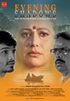 Evening Shadows (2018) HDRip  Hindi Full Movie Watch Online Free