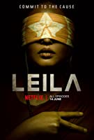Leila (2019) HDRip  Season 1 [Hindi + English] Full Movie Watch Online Free