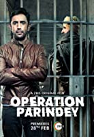 Operation Parindey (2020) HDRip  Hindi Full Movie Watch Online Free