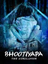 Bhootiyapa – Conclusion (2020) HDRip  Hindi Season 1 Full Movie Watch Online Free
