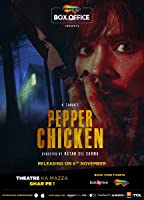 Pepper Chicken (2020) HDRip  Hindi Full Movie Watch Online Free