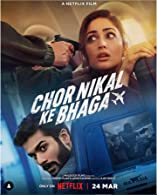 Chor Nikal Ke Bhaga (2023) HDRip  Hindi Full Movie Watch Online Free