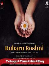 Rubaru Roshni (2019) HDRip  [Telugu + Tamil + Hindi + Mal] Full Movie Watch Online Free