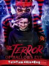 The Terror of Hallow's Eve (2018) BRRip  Telugu Dubbed Full Movie Watch Online Free