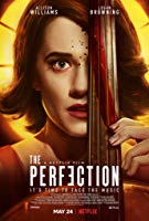 The Perfection (2019) HDRip  English Full Movie Watch Online Free