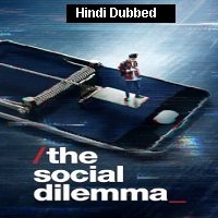The Social Dilemma (2020) HDRip  Hindi Dubbed Full Movie Watch Online Free