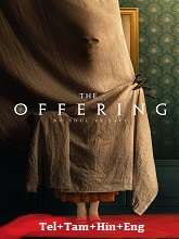 The Offering (2023) HDRip  Telugu Dubbed Full Movie Watch Online Free