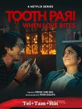 Tooth Pari: When Love Bites Season 1 (2023) HDRip  Telugu Full Movie Watch Online Free