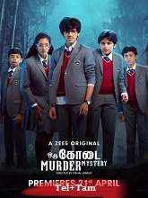 Oru Kodai Murder Mystery Season 1 (2023) HDRip  Telugu Full Movie Watch Online Free