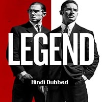 Legend (2016) BluRay  Hindi Dubbed Full Movie Watch Online Free