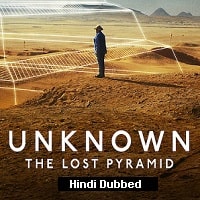 Unknown: The Lost Pyramid (2023) HDRip  Hindi Dubbed Full Movie Watch Online Free