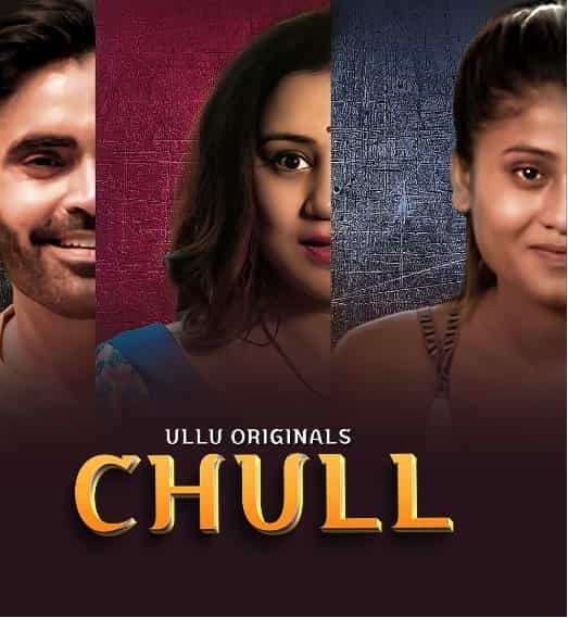 Chull Part 1 (2023) HDRip  Hindi Full Movie Watch Online Free