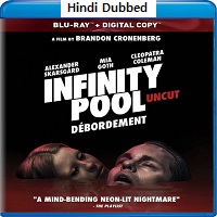 Infinity Pool (2023) Hindi Dubbed Full Movie