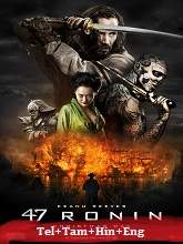 47 Ronin (2014) Telugu Dubbed Full Movie