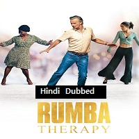 Rumba Therapy (2022)Hindi Dubbed Full Movie